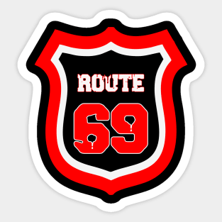 ROUTE 69 Sticker